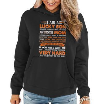 Funny Am A Lucky Son Im Raised By A Freaking Awesome Mom Gift Women Hoodie - Monsterry UK