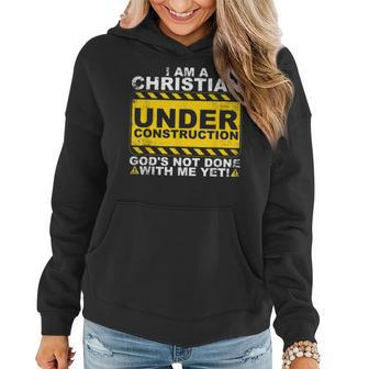 Funny Christian Under Construction Gift Catholic Men Women Women Hoodie | Mazezy