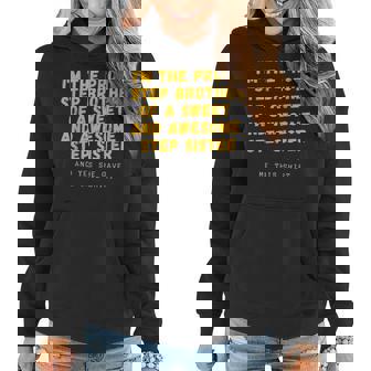 Funny Gift For Stepbrother From Stepsister Make A Great Gag Women Hoodie | Mazezy