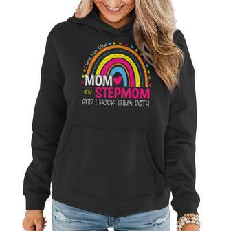 Funny I Have Two Titles Mom & Step Mom Mothers Day Rainbow Women Hoodie - Seseable