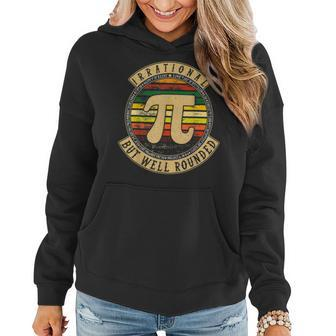 Funny Pi Day & Math Lover Geek Nerd Irrational Rounded Women Hoodie - Seseable