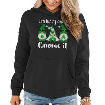 Funny St Patricks Friends Gnomes Im Lucky And I Gnome It Women Hoodie - Seseable