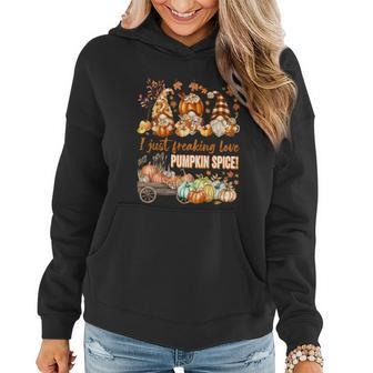 Funny Thanksgiving Gnomes Freaking Love Pumpkin Spice Gift Women Hoodie - Monsterry