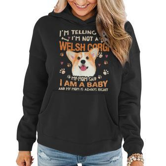 Funny Welsh Corgie Baby Dog Mom Mother Dogs Lover Women Hoodie - Seseable