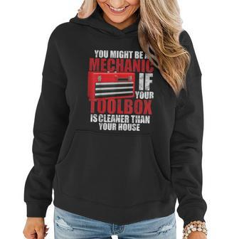 Garage Car Mechanic Design Funny Toolbox Cleaner Than House Women Hoodie - Monsterry