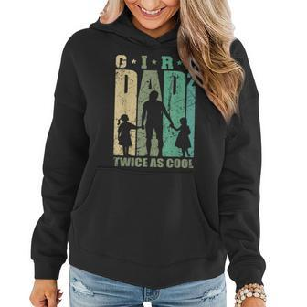 Girl Dad Of 2 Fathers Day Daddy 2 Girls Dad Of Two Daughters  Gift For Mens Women Hoodie