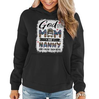 God Gifted Me Two Titles Mom Nanny Floral Mothers Day Women Hoodie | Mazezy