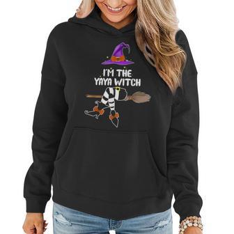 Halloween Im The Yaya Witch Funny Yaya Gift For Mom Women Women Hoodie - Seseable