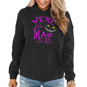 Halloween Smiling Cat - We Are All Mad Here Funny Cat Women Hoodie Graphic Print Hooded Sweatshirt - Thegiftio UK