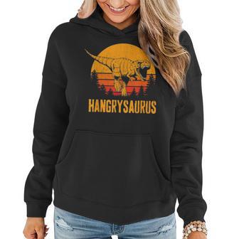 Hangrysaurus Dinosaur T Rex Funny Mothers Day Gift Women Hoodie - Seseable