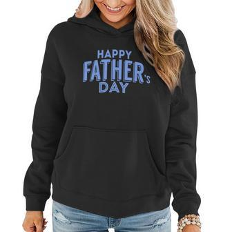 Happy Fathers Day Gift For Dad V2 Women Hoodie - Monsterry AU