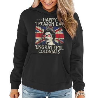 Happy Treason Day Ungrateful Colonials Funny 4Th Of July V4 Women Hoodie Graphic Print Hooded Sweatshirt - Thegiftio UK