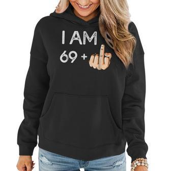 I Am 69 Plus 1 Funny 70Th Birthday Gift Born In 1949 Women Hoodie | Mazezy