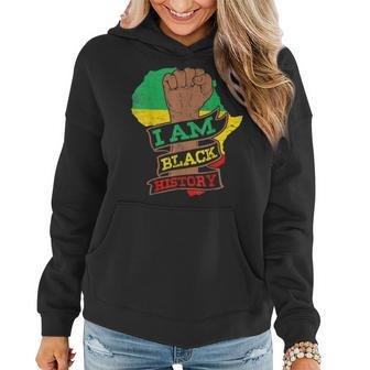 I Am Black History - Black History Month & Pride Fist Gifts Women Hoodie - Seseable