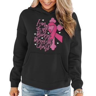 I Can Do All Things Through Christ Breast Cancer Awareness V2 Women Hoodie - Seseable
