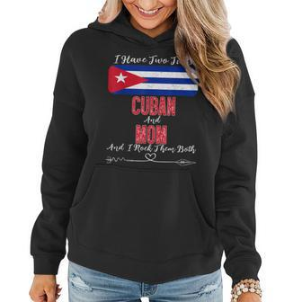 I Have Two Titles Cuban And Mom Cuba Women Hoodie - Seseable