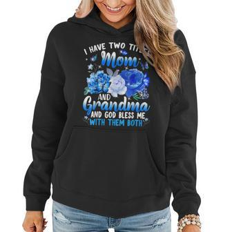 I Have Two Titles Mom And Grandma Mothers Day Butterfly Women Hoodie - Seseable