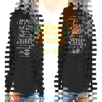 I Have Two Titles Mom And Granny Sunflower Thanksgiving Gift Gift For Womens Women Hoodie | Mazezy