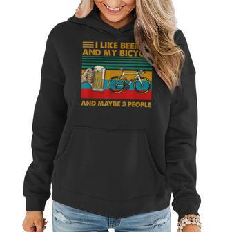 I Like Beer And My Bicycle And Maybe 3 People Vintage Women Hoodie - Seseable