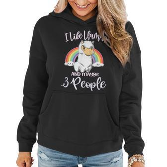 I Like Llamas And Maybe 3 People Funny Gift Women And Girls Women Hoodie - Seseable