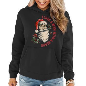 I Love A Man With A Beard Funny Retro Christmas Santa Claus Women Hoodie Graphic Print Hooded Sweatshirt - Thegiftio UK