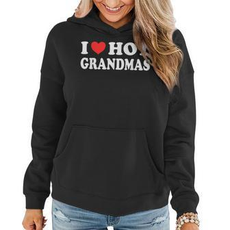 I Love Hot Grandmas Funny 80S Vintage Minimalist Heart Women Hoodie - Seseable