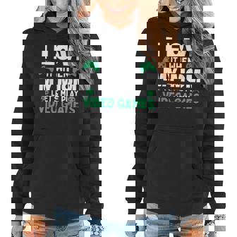 I Love It When My Mother Lets Me Play Video Game Women Hoodie | Seseable CA