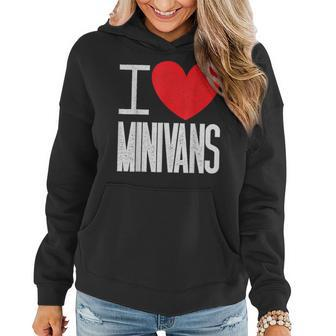 I Love Minivans Heart Mini Van Funny Parent Mom Dad Quote Women Hoodie - Seseable