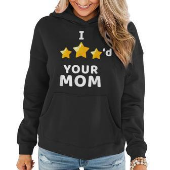I Three Starred Your Mom Funny Video Game Women Hoodie | Mazezy