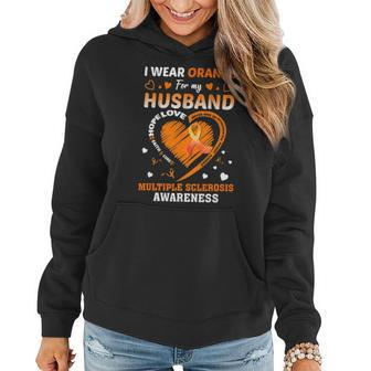 I Wear Orange For My Husband Multiple Sclerosis Ms Awareness V2 Women Hoodie - Seseable