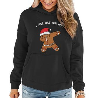 I Will Dab For Ho Ho Hos Gingerbread Ugly Christmas Sweater Gift Women Hoodie - Monsterry DE