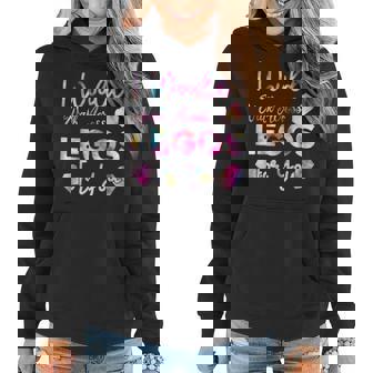 I Would Walk On Legos For You Mom Life Legos Lover Tie Dye Women Hoodie | Mazezy