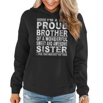 Im A Proud Brother Of A Wonderful Sister Women Hoodie | Mazezy