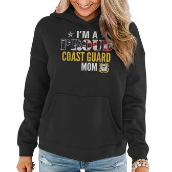 Im A Proud Coast Guard Mom American Flag Military Veteran Women Hoodie - Seseable