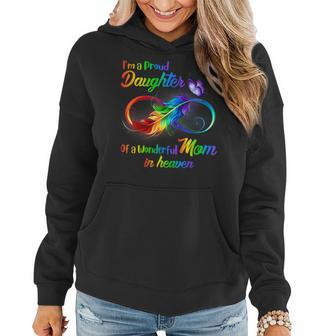 Im A Proud Daughter Of A Wonderful Mom In Heaven  Gift For Women Women Hoodie