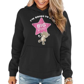 Im Going To Be A Big Sister Pregnancy Reveal Bear Women Hoodie | Mazezy