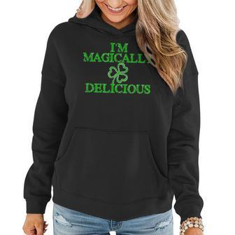 Im Magically Delicious Sexy Adult St Patricks Day Women Hoodie - Seseable