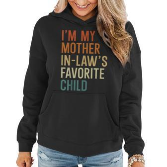 Im My Mother-In-Laws Favorite Child Funny Son In Law Women Hoodie | Mazezy UK