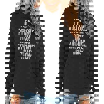 Im Nathaniel Doing Nathaniel Things Funny First Name Women Hoodie - Seseable