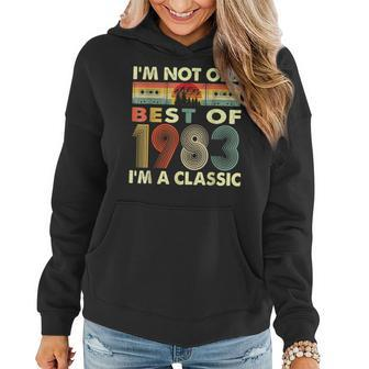 Im Not Old Im A Classic Vintage 1983 40Th Birthday Gifts Women Hoodie - Seseable