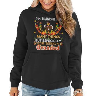 Im Thankful For Many Things But Especially Being A Grandad Women Hoodie - Seseable