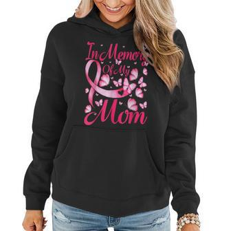 In Memory Of My Mom Breast Cancer Awareness Butterfly Women Hoodie | Mazezy