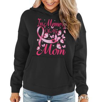 In Memory Of My Mom Butterfly Breast Cancer Awareness Women Hoodie | Mazezy