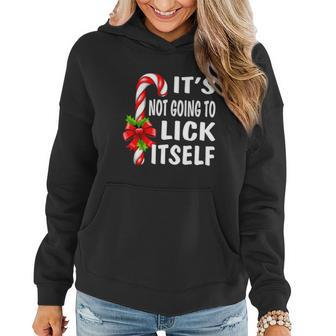 Its Not Going To Lick Itself Women Hoodie - Monsterry
