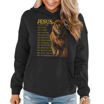 Jesus Is My God King My Lord My Savior Healer Christian Lion Women Hoodie - Seseable