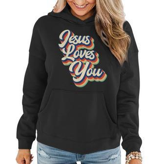 Jesus Loves You Retro Groovy Style Graphic Design Women Hoodie | Mazezy CA