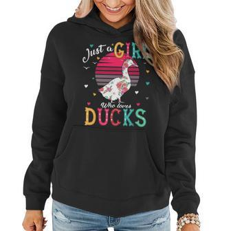 Just A Girl Who Loves Ducks Funny Ducks Lover Gifts Women Hoodie - Seseable