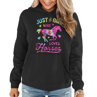 Just A Girl Who Loves Horses Tie Dye Rainbow Horse Riding Gift For Womens Women Hoodie | Mazezy