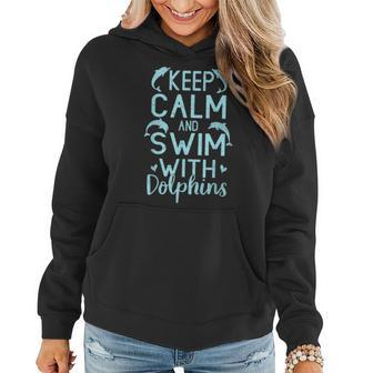 Keep Calm Swim With Dolphins Women Girls Kid Mom Beach Lover 2320 Women Hoodie - Seseable