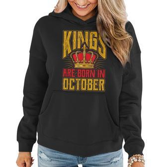 Kings Are Born In October Birthday Women Hoodie Graphic Print Hooded Sweatshirt - Thegiftio UK